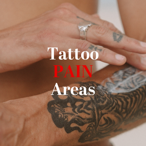 Tattoo Pain Areas: The Least vs Most Painful Places to Get a Tattoo